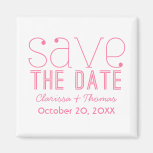 Trendy Typography Save the Date Magnet, Pink Magnet