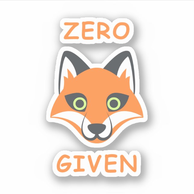 Trendy Zero Fox Given phrase Emoji Cartoon (Front)