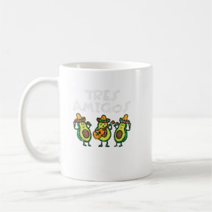 Tres Amigos Avocados Guac Cinco De Mayo Fiesta Mex Coffee Mug