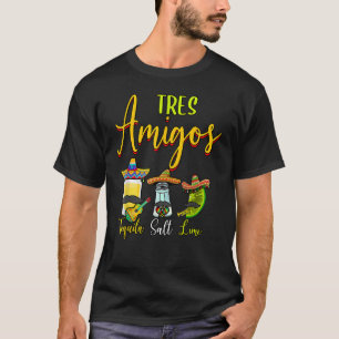 Tres Amigos Tequila Lime Salt Cinco De Mayo Holid T-Shirt
