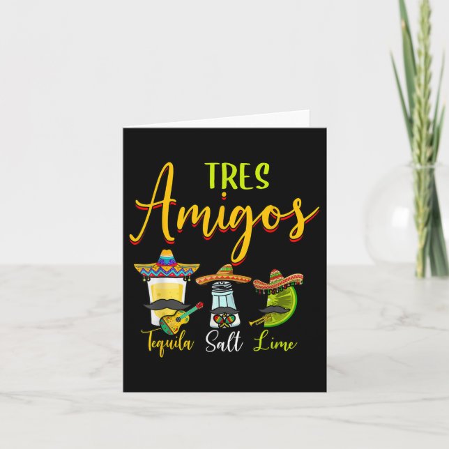 Tres Amigos Tequila Salt Lime Cinco De Mayo  Card (Front)