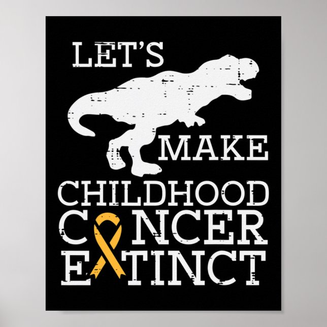 Trex Childhood Cancer Extinct Awareness Dinosaur B Poster (Front)