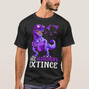 Trex Dinosaur Make Alzheimers Extinct Awareness T-Shirt