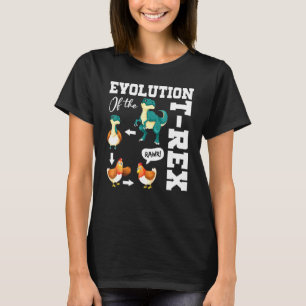 Trex Evolution Of The T-Rex Dinosaur Chicken Gag F T-Shirt