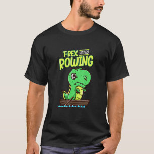 Trex Rowing Inspired Tyrannosaurus Swimming Relate T-Shirt