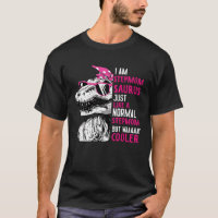 TRex Stepmomsaurus Cool Pink Dinosaur Stepmom Mum
