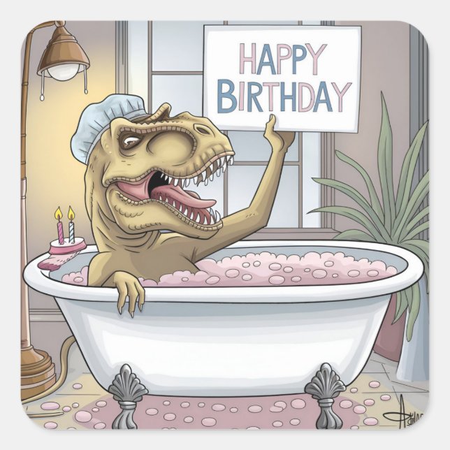 Trex taking bubble bath holding up Happy Birthday Square Sticker (Front)