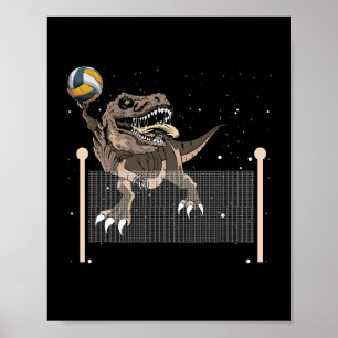 Trex Trex Dinosaur Play Volleyball Sport Player Poster