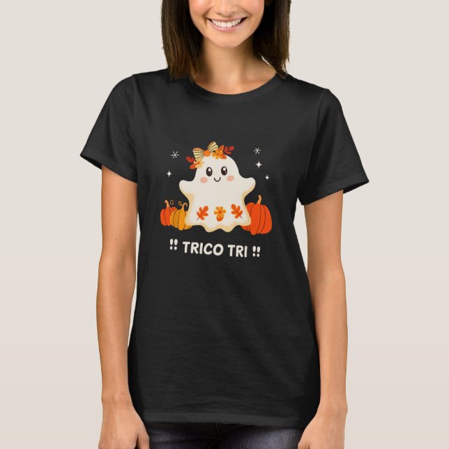 Tri Cute Halloween Spooky Mexican Ghost Spanglish  T-Shirt (Front)