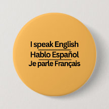Tri-lingual Language "I Speak" Pins
