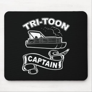 Tri-toon Captain Funny Tritoon Boating Pontoon Boa Mouse Pad