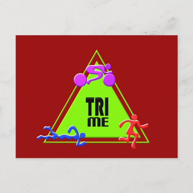 TRI Triathlon Swim Bike Run TRIANGLE TRI ME Design Postcard (Front)