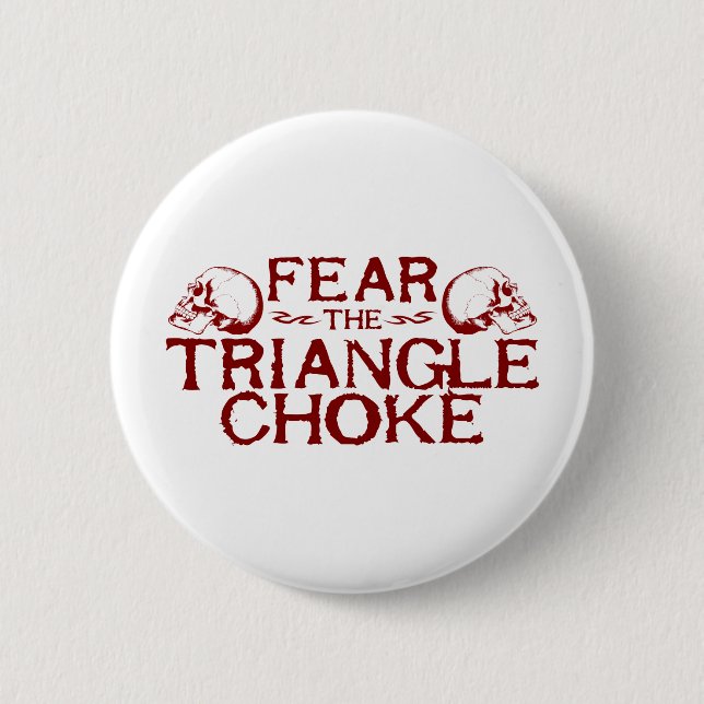 Triangle Choke 6 Cm Round Badge (Front)