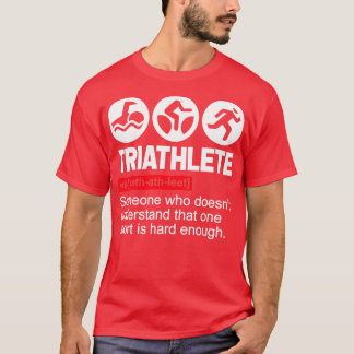 Triathlete Gifts Sport Triathlon T-Shirt