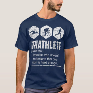 Triathlete Hard Training T-Shirt