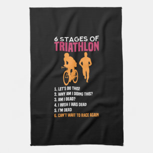 Triathlon - 6 Stages Of Triathlon Tea Towel
