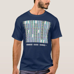 Triathlon athletic fitness weightloss T-Shirt