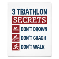 Triathlon Funny 3 Secrets Don't Drown Crash Walk