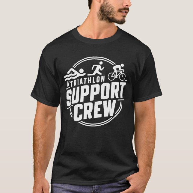 Triathlon Inspired Support Crew Related Triathlete T-Shirt (Front)