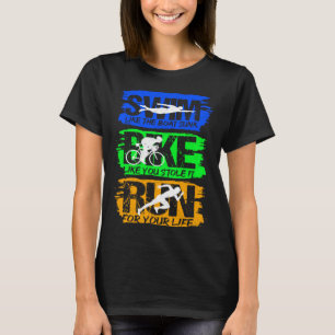 Triathlon Swim Bike Run Fitness Sports Athlete Run T-Shirt