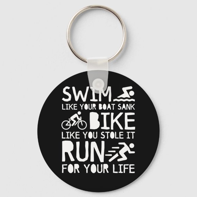 Triathlon Swim Bike Run For You Life Key Ring (Front)