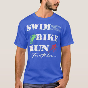 Triathlon Swim Bike Run Triathlete 71 T-Shirt