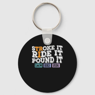 Triathlon Tri Stroke Ride Pound Swim Bike Run Key Ring