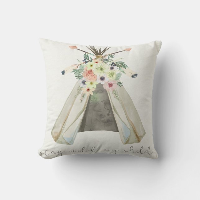 Tribal Boho Floral Teepee Stay Wild Child Pillow (Front)