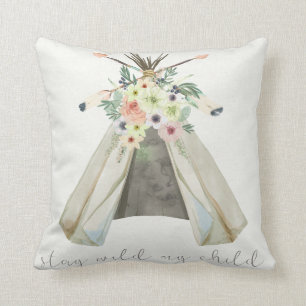 Tribal Boho Floral Teepee Stay Wild Child Pillow