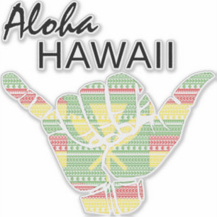 TRIBAL SHAKA (HANG LOOSE) ALOHA HAWAII KANAKA TRBL