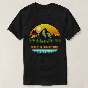 Triberg im Schwarzwald, Baden-Württemberg Germany T-Shirt