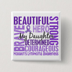 Tribute Square Daughter Hodgkins Lymphoma 15 Cm Square Badge