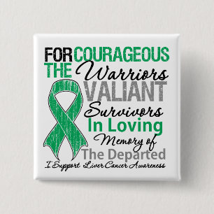 Tribute Support Liver Cancer Awareness 15 Cm Square Badge