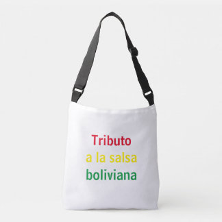 Tributo a la salsa boliviana crossbody bag