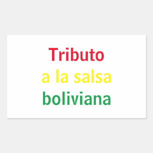 Tributo a la salsa boliviana rectangular sticker