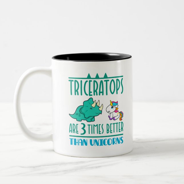 Triceratops Are 3 Times Better than Unicorns Two-Tone Coffee Mug (Left)