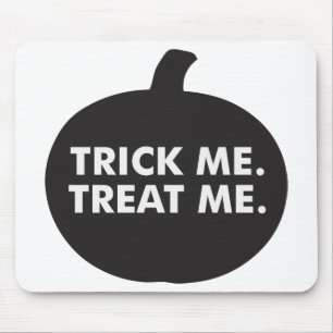 Trick Me Treat Me, Black White Mouse Pad