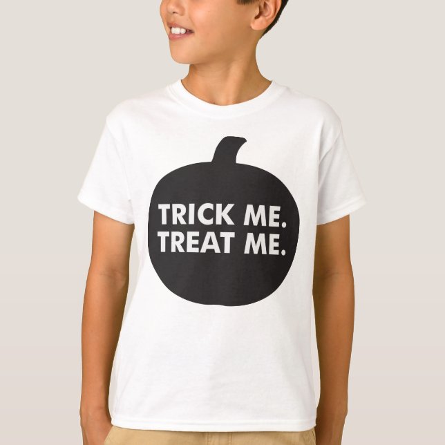 Trick Me Treat Me, Black White T-Shirt (Front)