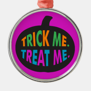 Trick Me Treat Me, Halloween Multi-Colour Metal Ornament