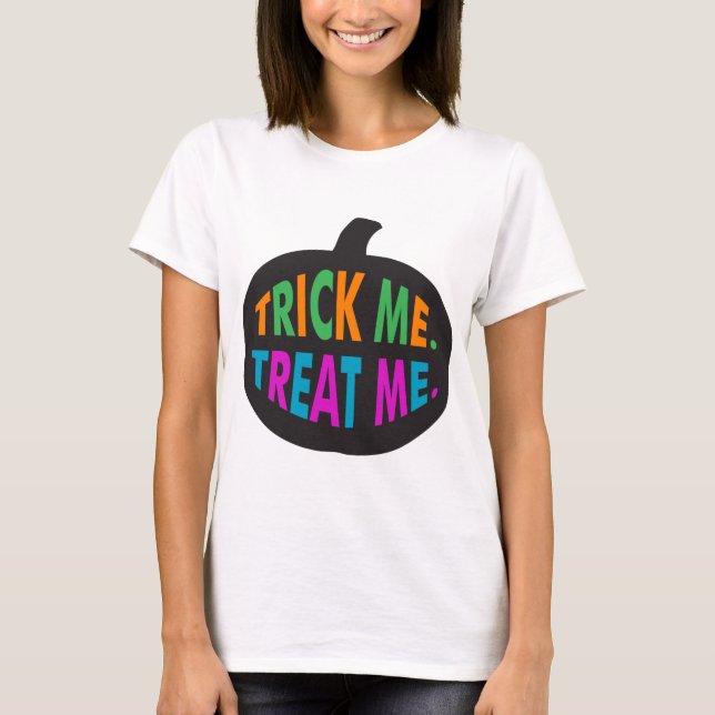 Trick Me Treat Me Multi-Colour T-Shirt (Front)