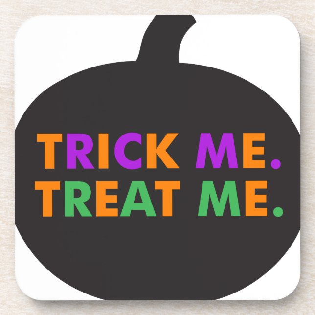 Trick Me Treat Me, Multi-Colours Coaster (Front)