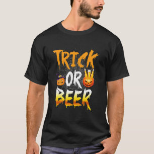 Trick Or Beer Halloween Trick Or Treat Halloween T-Shirt
