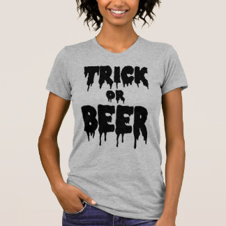 trick or beer T-Shirt