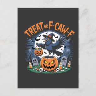 Trick or F-Caw-f Funny Crow Halloween Spooky Holiday Postcard