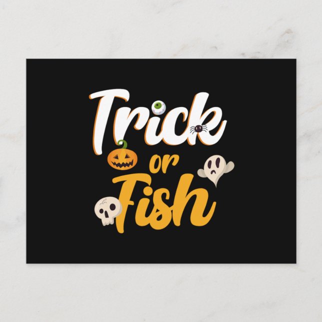Trick Or Fish Fishing Pumpkin Halloween Skull Gift Postcard (Front)