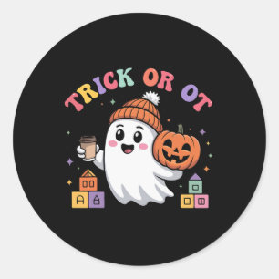 Trick Or Ot Spooky Occupational Therapy Ghost Hall Classic Round Sticker