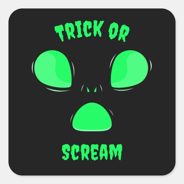 Trick or Scream Funny design Halloween Alien Square Sticker (Front)