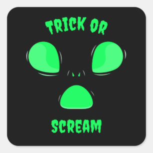 Trick or Scream Funny design Halloween Alien Square Sticker