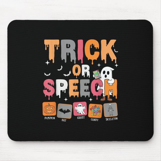 Trick Or Speech Halloween Slp Speech Language Path Mouse Pad (Front)