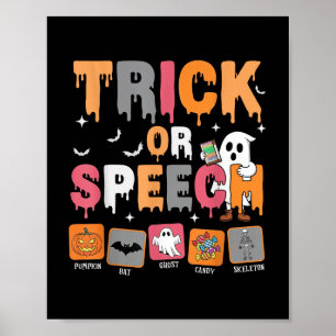 Trick Or Speech Halloween Slp Speech Language Path Poster
